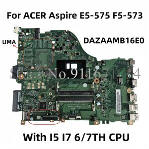 Kolalady DAZAAMB16E0 REV: E carte mère pour ACER Aspire E5-575 E5-575G F5-573 F5-573G carte mère d'ordinateur