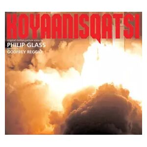 Orange Mountain Music Koyaanisqatsi (Original Motion Picture Score) - Philip Glass