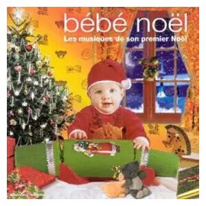 Sony Music Entertainment (France) S.A. Bébé Noël - Philippe Besombes