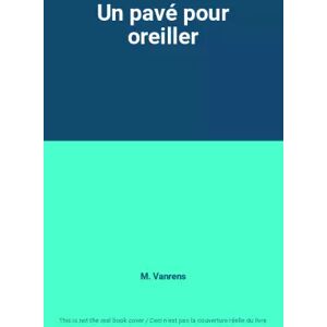 EPO Un pavé pour oreiller - M. Vanrens