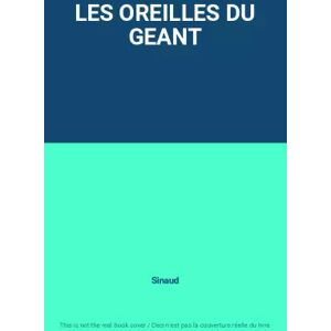 Nathan LES OREILLES DU GEANT - Sinaud