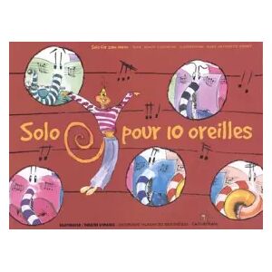 Callicéphale Solo pour 10 oreilles - Benoît Couchepin