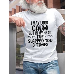 Lilicloth.com Funny I May Look Calm But in My Head I've Pecked You 3 Times Crew Neck Casual Short Sleeve Short Sleeve T-Shirt - White - Size: 3XL