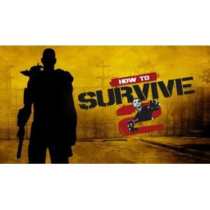 How to Survive 2 (PC)