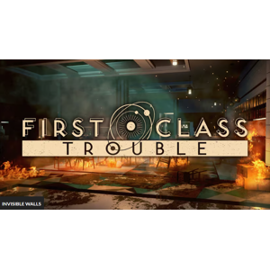 First Class Trouble (PS4)