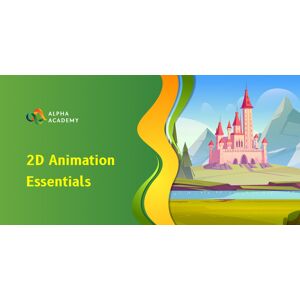 2D Animation Essentials Mastering the Basics of Animation