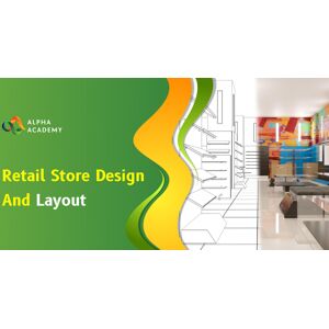 Retail Store Design and Layout