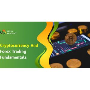 Cryptocurrency and Forex Trading Fundamentals