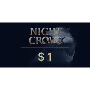 Night Crows Balance 1 Dollar