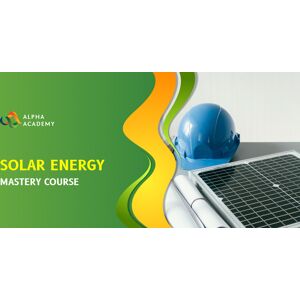 Solar Energy Mastery Course