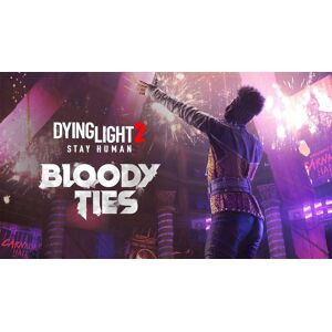 Dying Light 2 Stay Human Bloody Ties (PC)