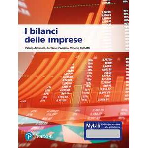 Valerio Antonelli I bilanci delle imprese. Ediz. Mylab. Con aggiornamento online