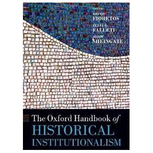 The Oxford Handbook of Historical Institutionalism