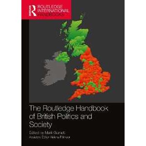 The Routledge Handbook of British Politics and Society