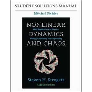 Mitchal Dichter Student Solutions Manual for Nonlinear Dynamics and Chaos, 2nd edition