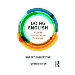 Robert Eaglestone Doing English: A Guide for Literature Students