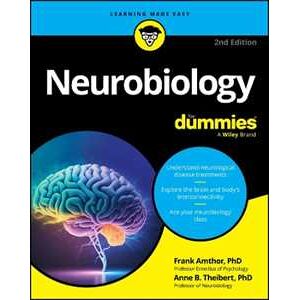 Frank Amthor;Anne B. Theibert Neurobiology For Dummies