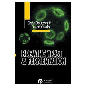 Christopher Boulton;David Quain Brewing Yeast and Fermentation