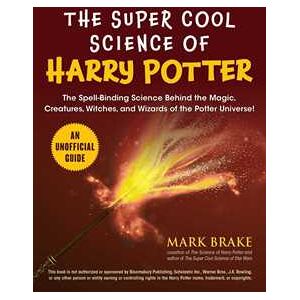 The Super Cool Science of Harry Potter