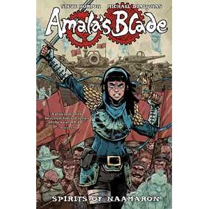Amala's Blade Volume 1: Spirits of Naamaron
