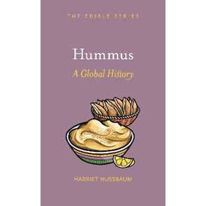 Harriet Nussbaum Hummus: A Global History