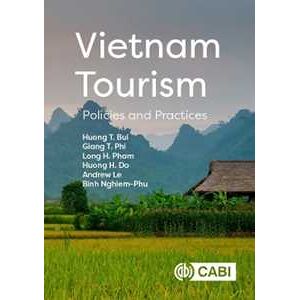 Huong T. Bui;Giang T. Phi;Long H. Pham Vietnam Tourism: Policies and Practices