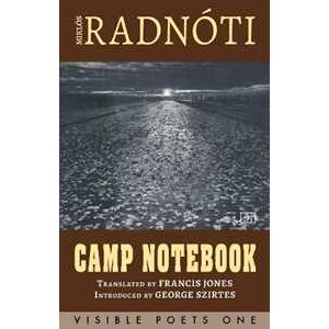 Miklos Radnoti Camp Notebook