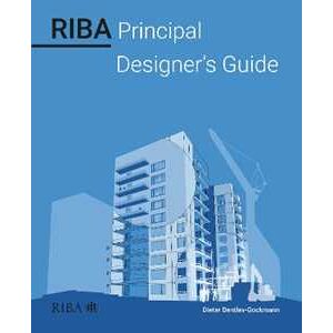 Dieter Bentley-Gockmann RIBA Principal Designer's Guide