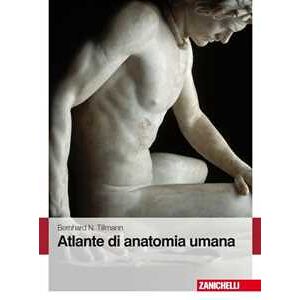 Bernhard N. Tilmann Atlante di anatomia umana