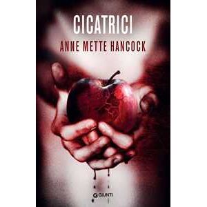 Anne Mette Hancock Cicatrici