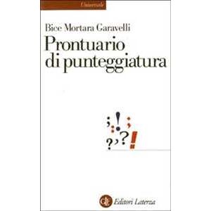 Bice Mortara Garavelli Prontuario di punteggiatura