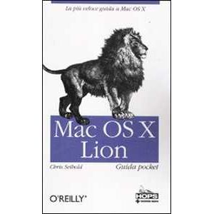 Chris Seibold Mac OS X Lion. Guida pocket
