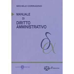 Michele Corradino Manuale di diritto amministrativo