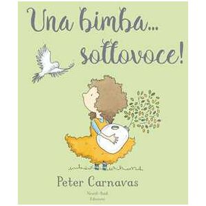 Peter Carnavas Una bimba... sottovoce