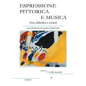 Espressione pittorica e musica. Arte, didattica e società