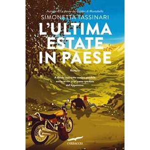 Simonetta Tassinari L'ultima estate in paese