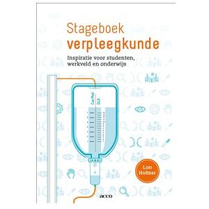 Acco Uitgeverij Stageboek Verpleegkunde - Lon Holtzer