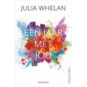 Harpercollins Holland Een Jaar Met Jou - Julia Whelan