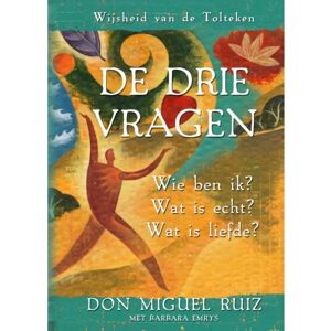 Vbk Media De Drie Vragen - Wijsheid Van De Tolteken - Don Miguel Ruiz