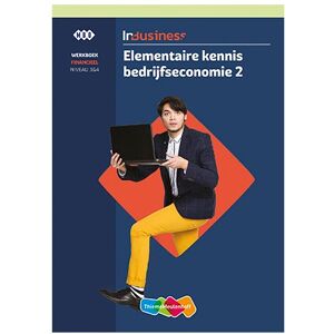 Thiememeulenhoff Bv Inbusiness Financieel Elementaire Bedrijfseconomie / Deel 2 / Werkboek