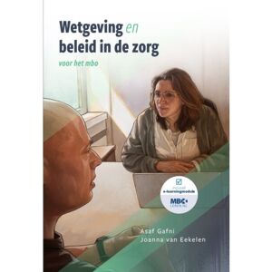 Expertcollege B.V. Wetgeving En Beleid In De Zorg / Voor Het Mbo - Asaf Gafni