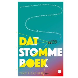 Singel Uitgeverijen Dat Stomme Boek - Tiny Fisscher