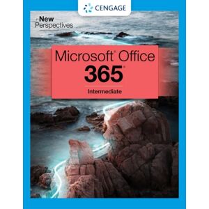 New Perspectives Collection, Microsoft 365 & Office 2021 Intermediate Av Cengage Cengage