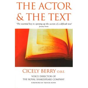 The Actor And The Text Av Cicely Berry