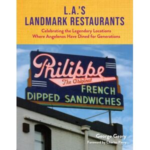 L.A.¿s Landmark Restaurants Av George Geary