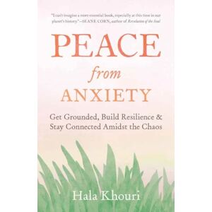 Peace From Anxiety Av Hala Khouri