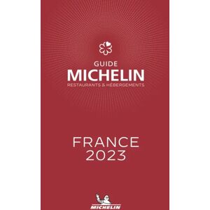 France - The Michelin Guide 2023: Restaurants (Michelin Red Guide) Av Michelin