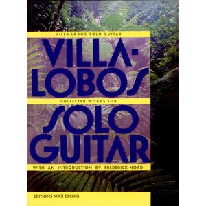 Editions Max Eschig Villa-Lobos Collected Works