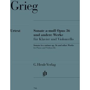 Henle Verlag Grieg Sonate a-moll op. 36