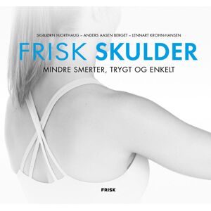 Sigbjørn Hjorthaug, Anders Aasen Berget og Lennart Krohn-Hansen Frisk Skulder